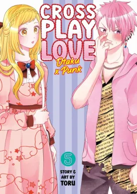 Crossplay Love: Otaku X Punk Vol. 05
