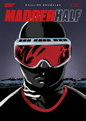 MadderHalf One By Phillipe Doubalez TP (Cover B)